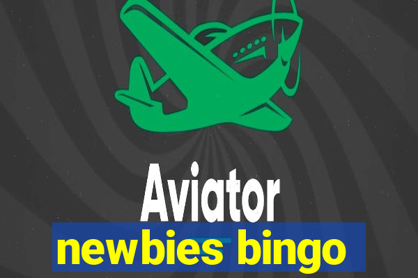 newbies bingo