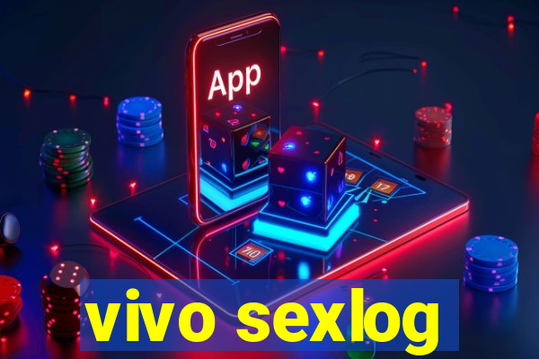 vivo sexlog