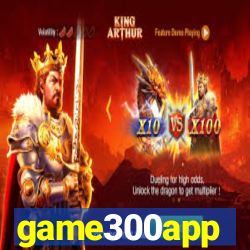 game300app