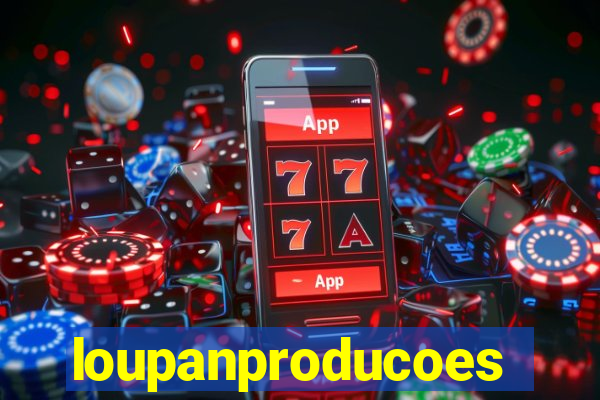 loupanproducoes