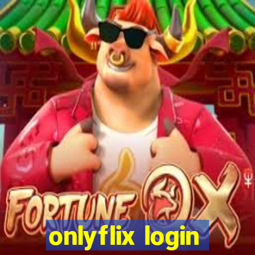 onlyflix login