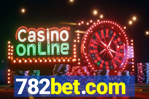 782bet.com