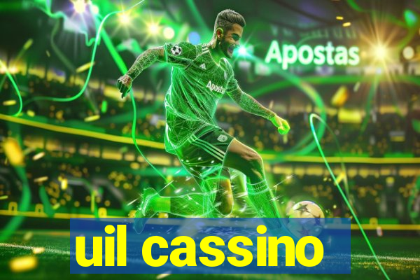 uil cassino