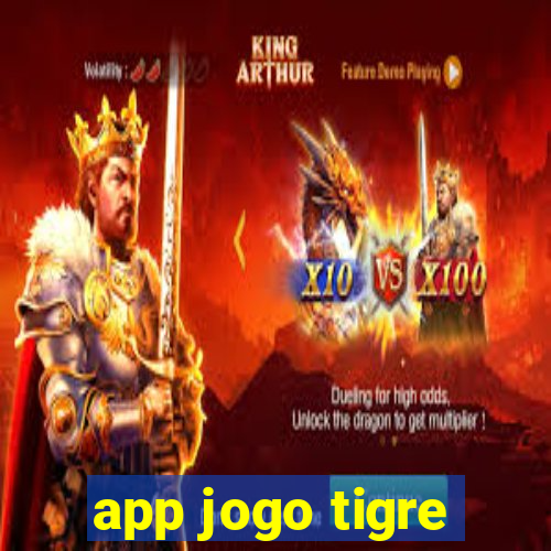 app jogo tigre