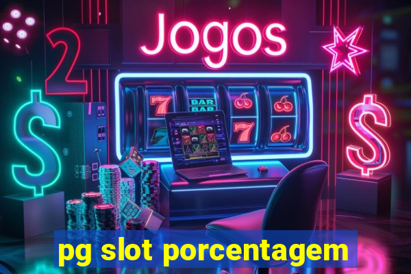 pg slot porcentagem