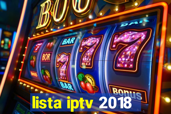 lista iptv 2018