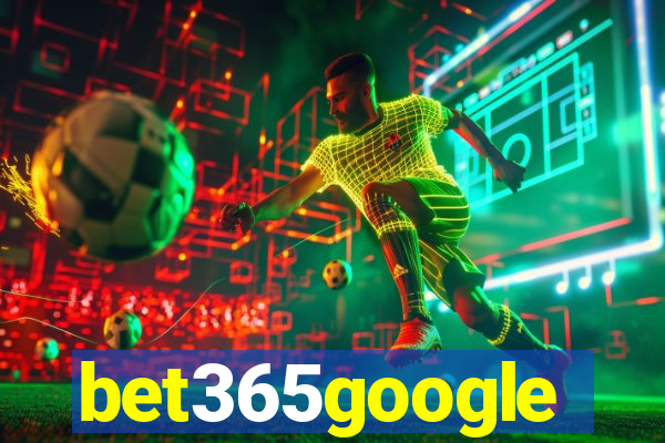 bet365google