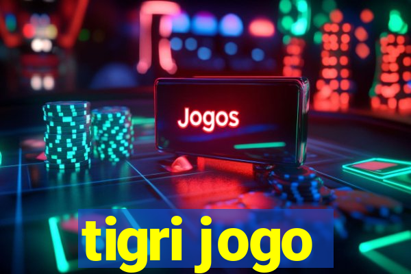 tigri jogo