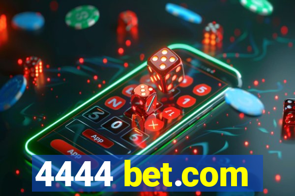 4444 bet.com