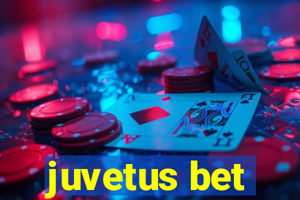 juvetus bet