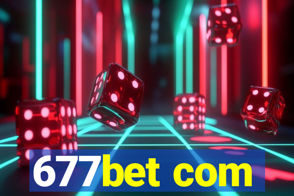 677bet com