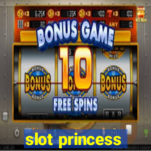 slot princess