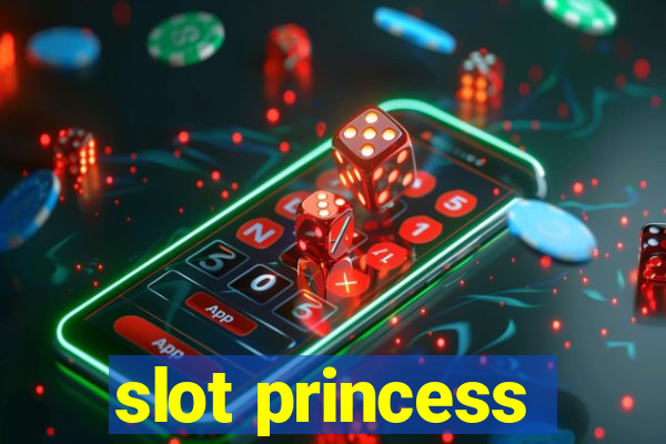 slot princess