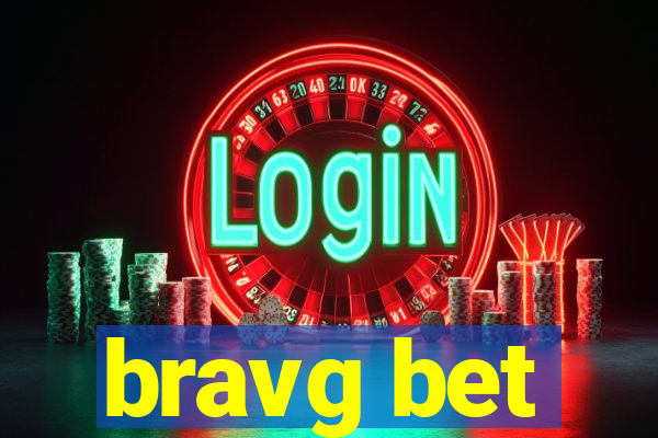 bravg bet