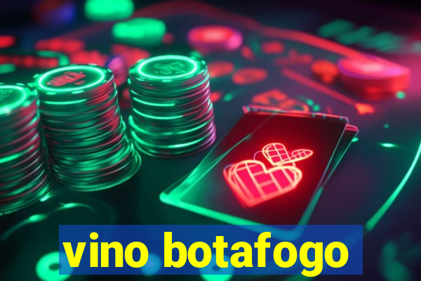 vino botafogo