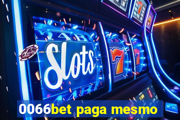 0066bet paga mesmo