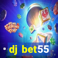 dj bet55