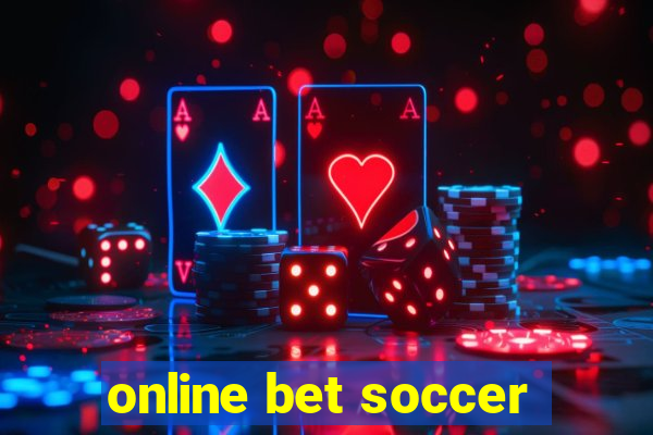 online bet soccer