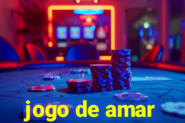 jogo de amar