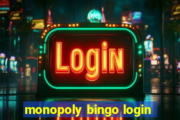 monopoly bingo login