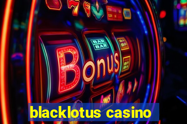 blacklotus casino