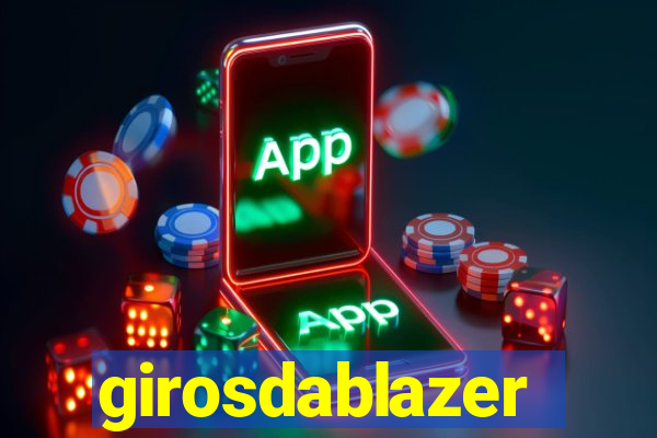 girosdablazer