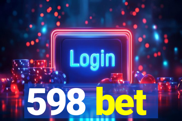 598 bet