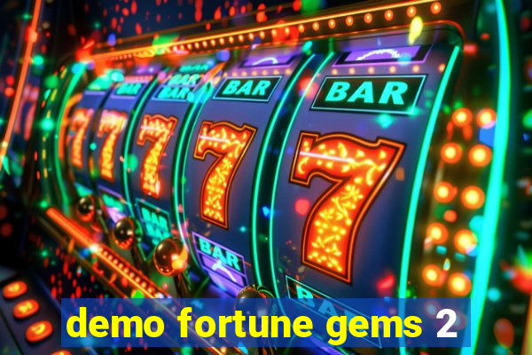 demo fortune gems 2