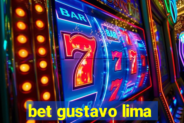 bet gustavo lima