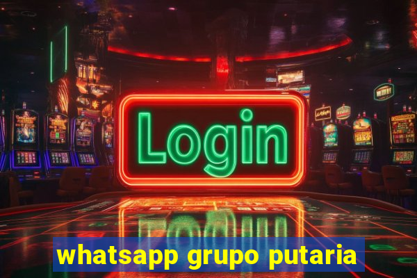 whatsapp grupo putaria