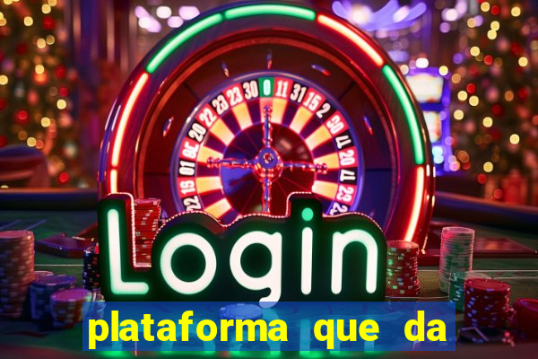 plataforma que da rodadas gratis