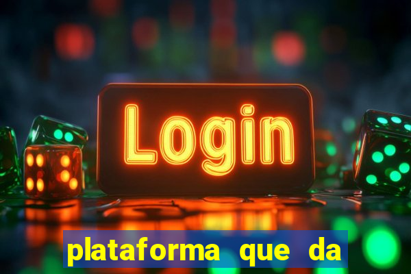 plataforma que da rodadas gratis