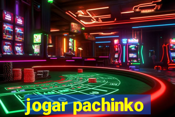 jogar pachinko