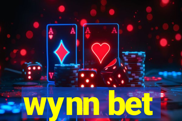 wynn bet