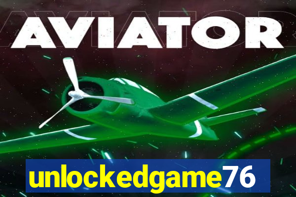 unlockedgame76