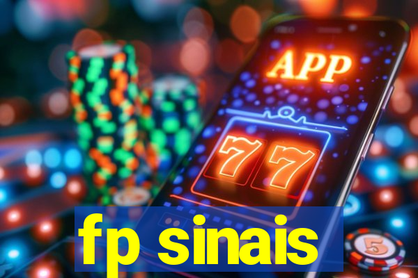 fp sinais