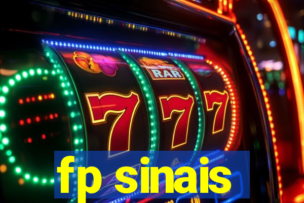 fp sinais