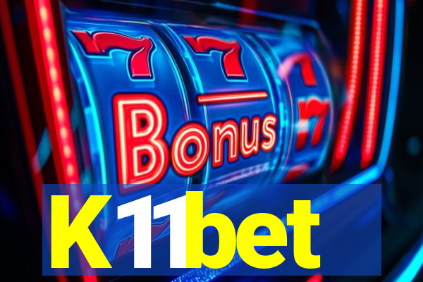 K11bet