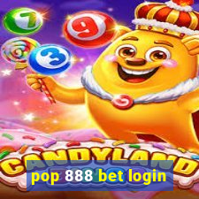 pop 888 bet login