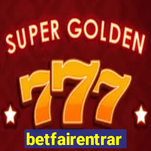 betfairentrar