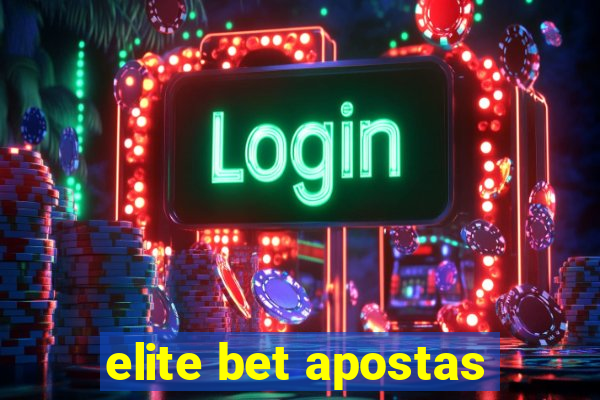 elite bet apostas