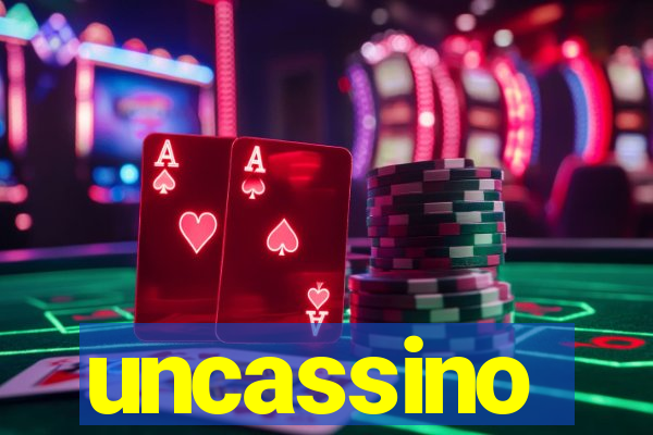 uncassino