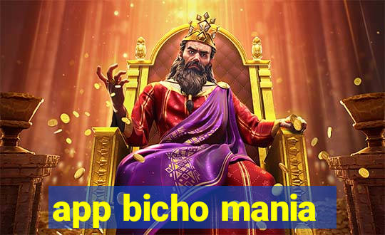 app bicho mania