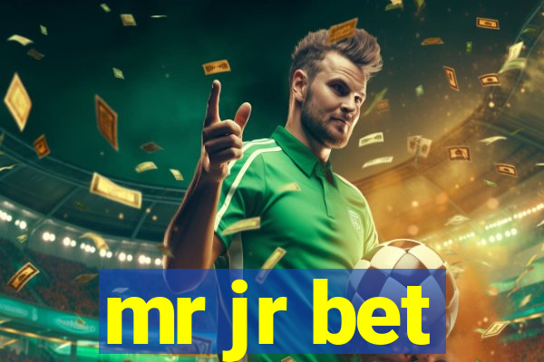 mr jr bet