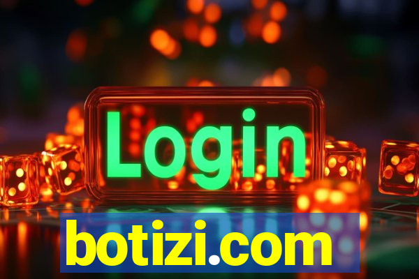 botizi.com