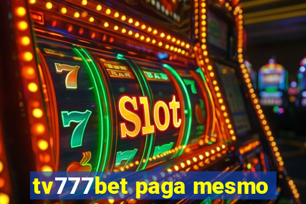 tv777bet paga mesmo