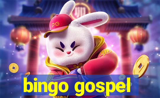 bingo gospel