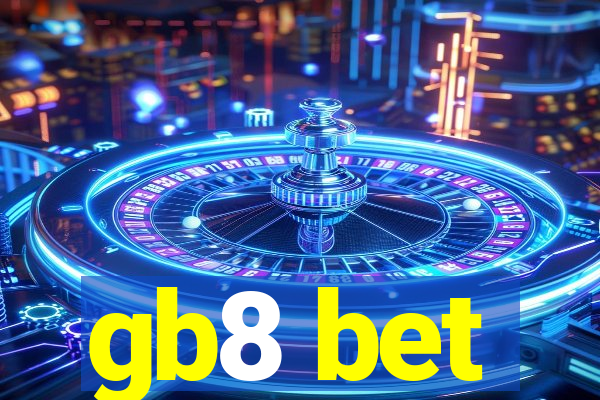 gb8 bet