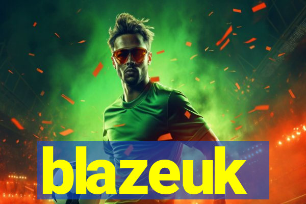 blazeuk