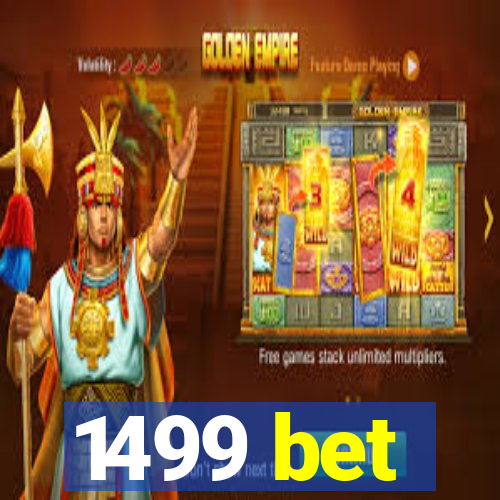 1499 bet